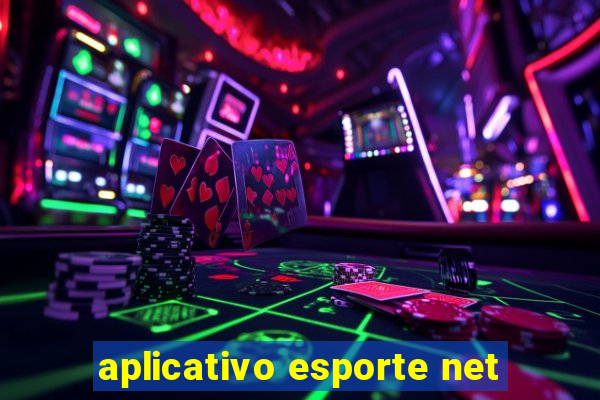 aplicativo esporte net